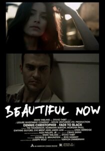 دانلود فیلم A Beautiful Now 2015329938-1475701240