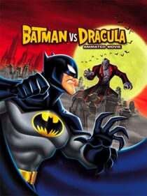 دانلود انیمیشن The Batman vs. Dracula 2005330149-1802101369