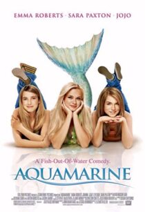 دانلود فیلم Aquamarine  2006330717-1075251132