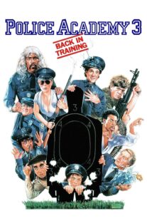 دانلود فیلم Police Academy 3: Back in Training 1986330049-807170419