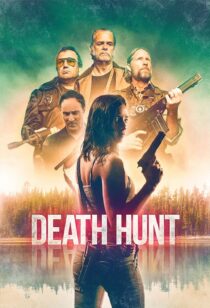 دانلود فیلم Death Hunt 2022331080-2098061680