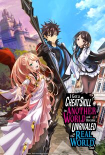 دانلود انیمه I Got a Cheat Skill in Another World and Became Unrivaled in the Real World, Too332015-1032636746