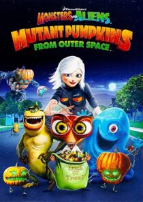دانلود انیمیشن Monsters vs Aliens: Mutant Pumpkins from Outer Space 2009332106-1847606480