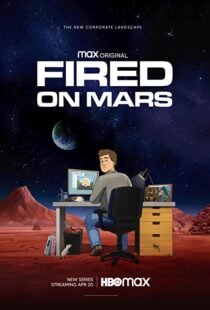 دانلود انیمیشن Fired on Mars332518-2014611825