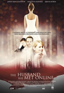 دانلود فیلم The Husband She Met Online 2013331661-1693940658