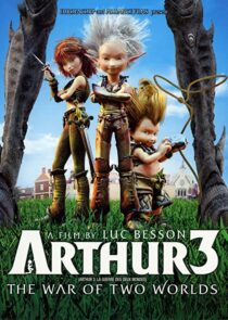 دانلود انیمیشن Arthur 3: The War of the Two Worlds 2010332692-1144765776