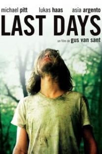 دانلود فیلم Last Days 2005333246-757167056