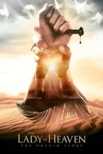 دانلود فیلم The Lady of Heaven 2021333651-1118895806