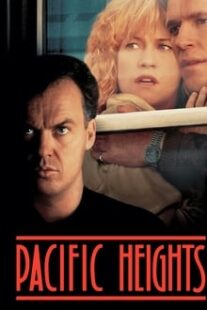 دانلود فیلم Pacific Heights 1990333267-1584592727