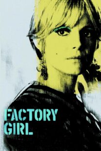 دانلود فیلم Factory Girl 2006332794-1986173923