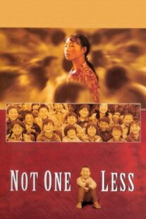 دانلود فیلم Not One Less 1999332575-910647422