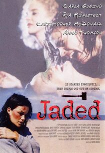 دانلود فیلم Jaded 1998367289-361822381