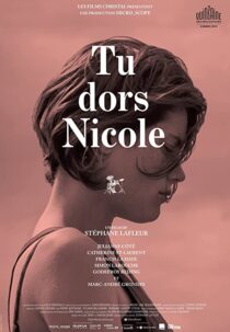دانلود فیلم You’re Sleeping, Nicole 2014342943-1184160964