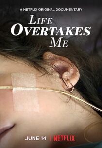 دانلود فیلم Life Overtakes Me 2019366484-1539797107