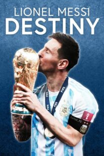 دانلود مستند Lionel Messi: Destiny 2023367708-911739266