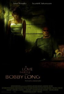 دانلود فیلم A Love Song for Bobby Long 2004352888-1643304813