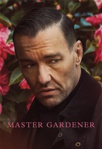 دانلود فیلم Master Gardener 2022352743-1439234036