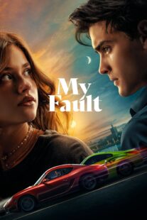 دانلود فیلم My Fault 2023366154-517223973