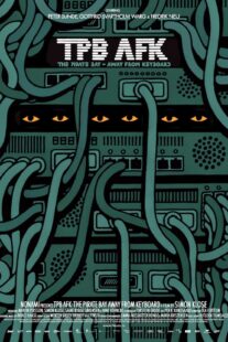 دانلود فیلم TPB AFK: The Pirate Bay Away from Keyboard 2013368252-52622998