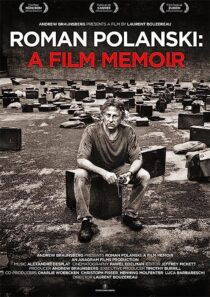 دانلود فیلم Roman Polanski: A Film Memoir 2011368789-1079572619