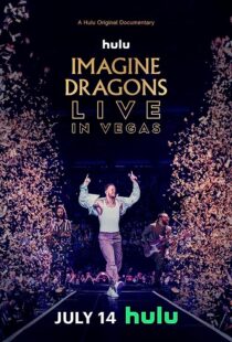 دانلود  مستند Imagine Dragons Live in Vegas 2023370996-1491419204