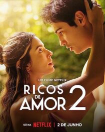 دانلود فیلم Rich in Love 2 2023368295-926492417