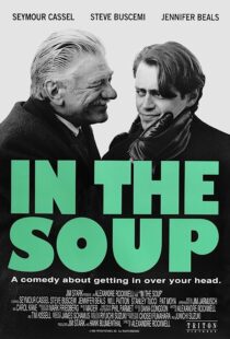 دانلود فیلم In the Soup 1992368079-684825209