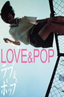 دانلود فیلم Love & Pop 1998368562-1144340540