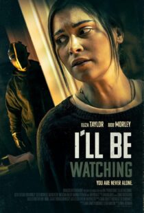 دانلود فیلم I’ll Be Watching 2023369251-1085817354