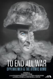 دانلود مستند To End All War: Oppenheimer & the Atomic Bomb 2023369330-1267723365