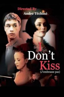دانلود فیلم I Don’t Kiss 1991368543-1865138468