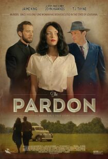 دانلود فیلم The Pardon 2013373587-435170116