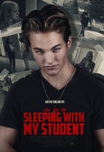 دانلود فیلم Sleeping with My Student 2019371003-1557875309