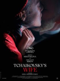دانلود فیلم Tchaikovsky’s Wife 2022371175-175471994