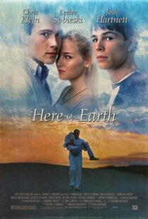 دانلود فیلم Here on Earth 2000371746-727130277