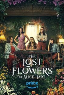 دانلود سریال The Lost Flowers of Alice Hart372080-1576660551
