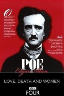 دانلود فیلم Edgar Allan Poe: Love, Death, and Women 2010375361-2111956989