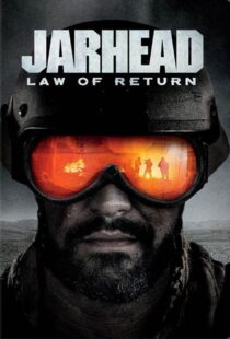 دانلود فیلم Jarhead: Law of Return 2019375771-756229721