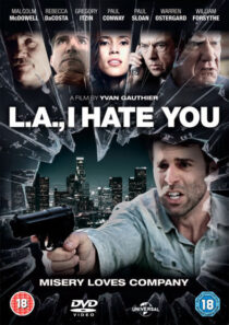 دانلود فیلم L.A I Hate You 2011374428-794170467