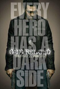 دانلود سریال Gang Related374777-819049768
