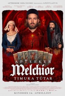 دانلود فیلم Apteeker Melchior. Timuka tütar 2022375995-1201194577