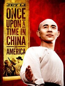 دانلود فیلم Once Upon a Time in China and America 1997375667-1814720796