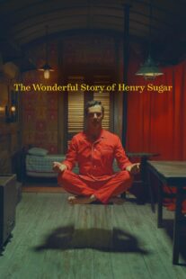 دانلود فیلم The Wonderful Story of Henry Sugar 2023377019-267233523