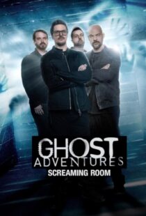 دانلود سریال Ghost Adventures: Screaming Room377268-1874370219