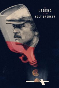 دانلود فیلم The Legend of the Holy Drinker 1988377451-1429606722