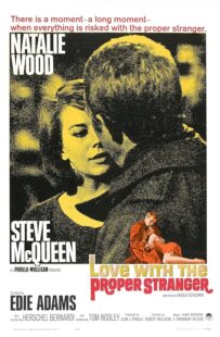 دانلود فیلم Love with the Proper Stranger 1963378628-1027070522