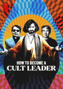 دانلود سریال How to Become a Cult Leader379174-179379996