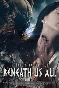 دانلود فیلم Beneath Us All 2023378290-59656730