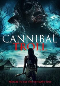 دانلود فیلم Cannibal Troll 2021377987-608837588