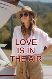 دانلود فیلم Love Is in the Air 2023377203-1757538539